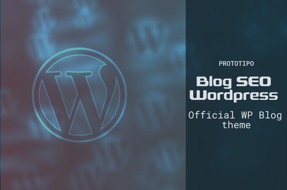 prototipo-blog-seo-wordpress-official-theme